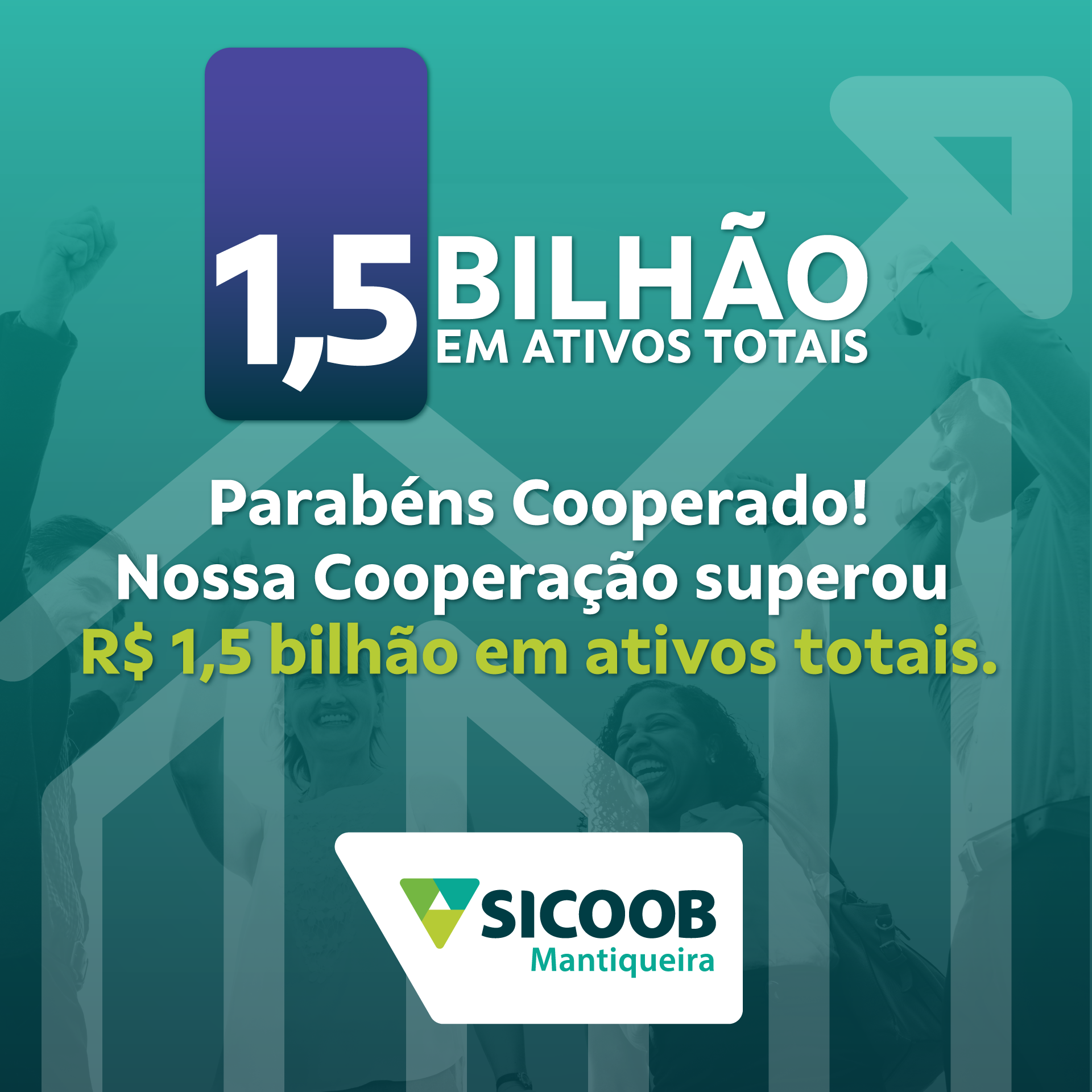 Sicoob Mantiqueira ultrapassa 1,5 bilhão em ativos totais no primeiro trimestre.