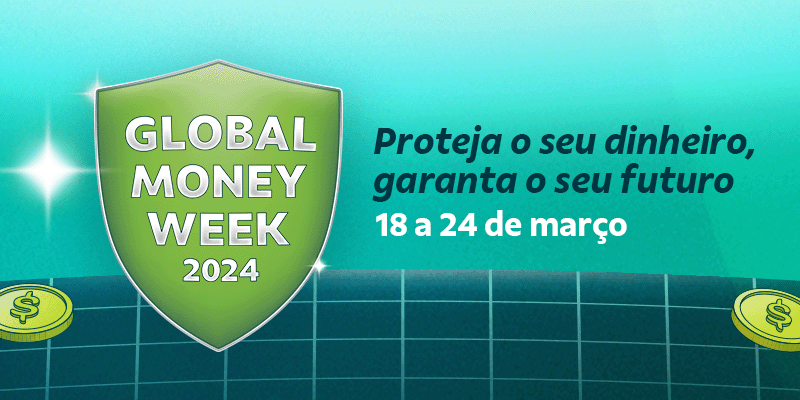 Educação Financeira: Sicoob promove ações na 12ª edição da Global Money Week 