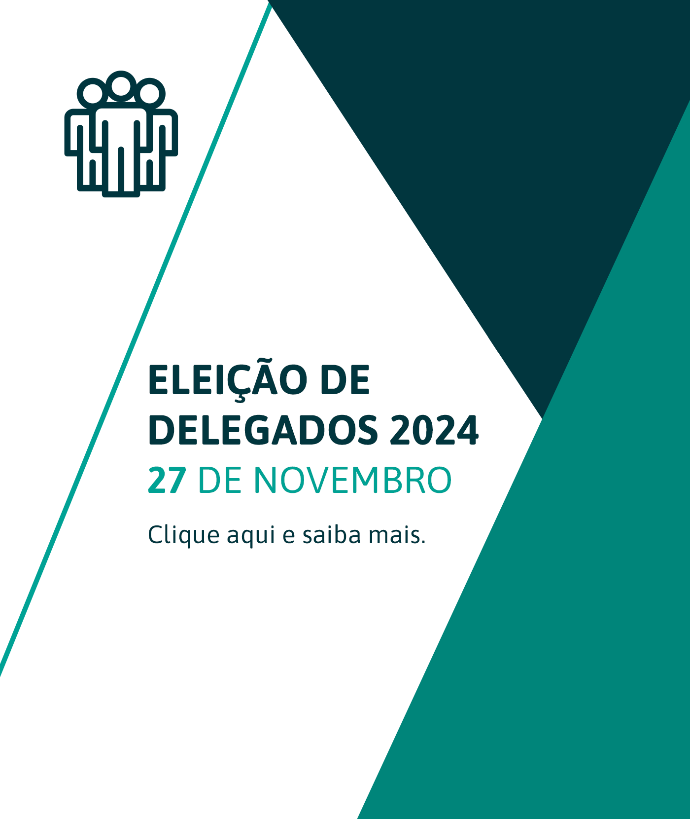 Eleição de Delegados 2024